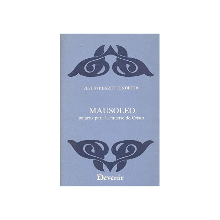 Mausoleo (Dibujo Dedicatoria a mano alzada y firma autógrafa del autor) PRIMERA EDICION